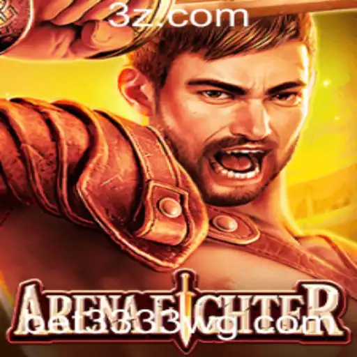 Explorando o Mundo de ArenaFighter e seu Impacto com bet3333 casino